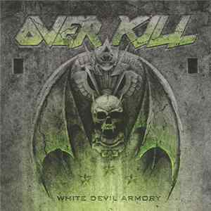 Overkill - White Devil Armory flac