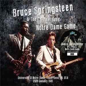 Bruce Springsteen & The E Street Band - Notre Dame Game flac