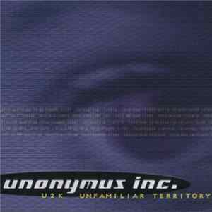 Unonymus Inc. - U2K Unfamiliar Territory flac