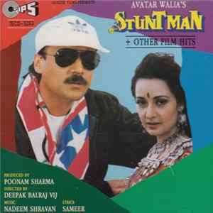 Nadeem Shravan, Sameer - Stuntman + Other Film Hits flac