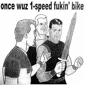 1-Speed Bike - Once Wuz 1-Speed Fukin' Bike flac