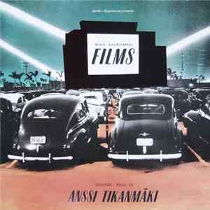 Anssi Tikanmäki - Films - Musiikkia Mika Kaurismäen Ohjaamiin Elokuviin flac
