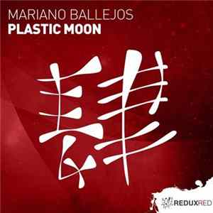Mariano Ballejos - Plastic Moon flac
