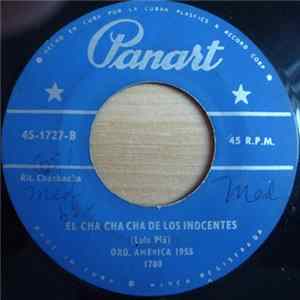 Orq. America 1955 - El Cha Cha Cha De Los Inocentes / Los Marcianos flac