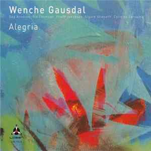 Wenche Gausdal - Alegria flac