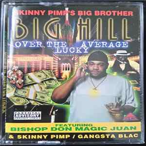 Big Hill - Over The Average Lucky flac