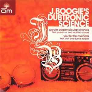 J. Boogie's Dubtronic Science - Purple Perpendicular Phonics flac