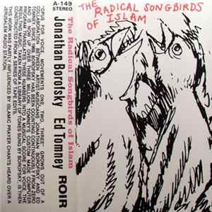 Jonathan Borofsky And Ed Tomney - The Radical Songbirds Of Islam flac