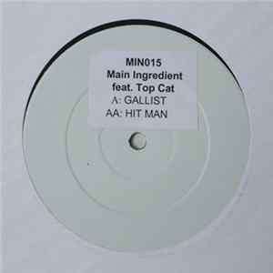 Main Ingredient - Gallist / Hit Man flac
