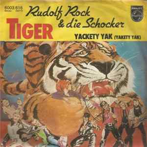 Rudolf Rock & Die Schocker - Tiger flac