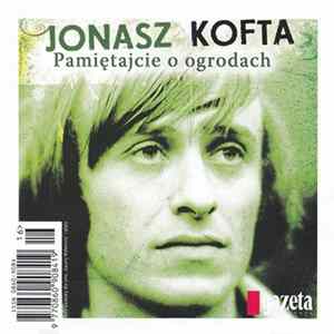 Various - Jonasz Kofta - Pamiętajcie O Ogrodach flac