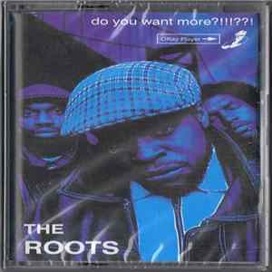 The Roots - Do You Want More?!!!??! flac