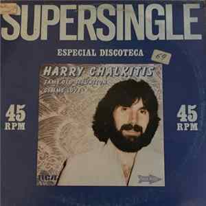 Harry Chalkitis - Same Old Situation / Give Me Love flac
