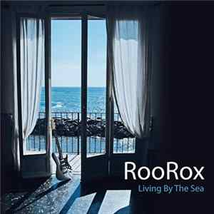 RooRox - Living By The Sea flac