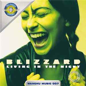 Blizzard - Living In The Night flac