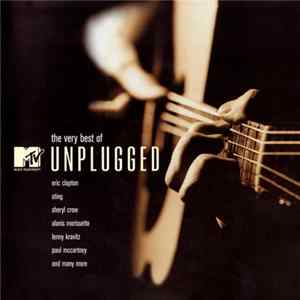 Various - The Very Best Of MTV Unplugged flac
