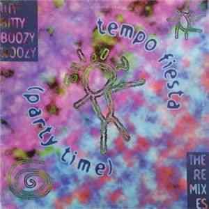Itty Bitty Boozy Woozy - Tempo Fiesta (Party Time) (The Remixes) flac