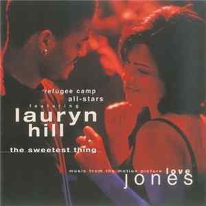 Refugee Camp All Stars featuring Lauryn Hill - The Sweetest Thing flac
