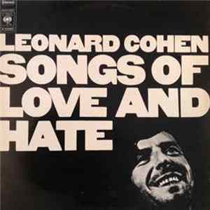 Leonard Cohen - Songs Of Love And Hate flac