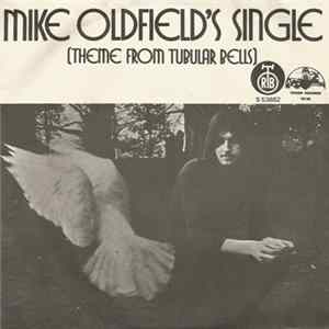 Mike Oldfield - Mike Oldfield's Single (Theme From Tubular Bells) flac