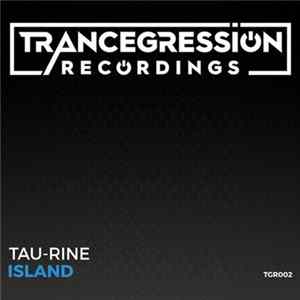 Tau-Rine - Island flac