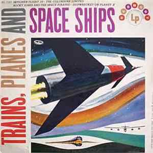 No Artist - Trains, Planes And Space Ships flac
