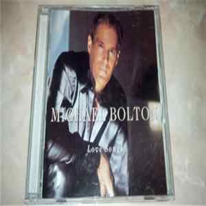 Michael Bolton - Love Songs flac