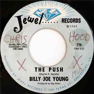 Billy Joe Young - The Push / I Had My Heart Set On You flac