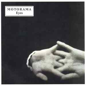 Motorama - Eyes flac