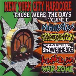 Various - New York City Hardcore - Those Were The Days Volume II flac