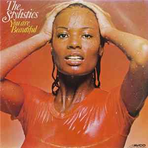 The Stylistics - You Are Beautiful flac