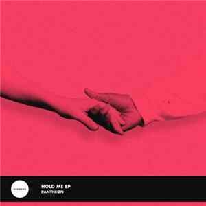 Pantheon - Hold Me EP - Remixes flac