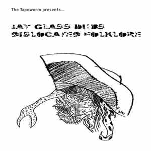 Jay Glass Dubs - Dislocated Folklore flac