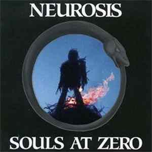 Neurosis - Souls At Zero flac