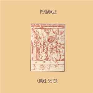 Pentangle - Cruel Sister flac