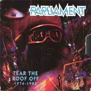 Parliament - Tear The Roof Off (1974-1980) flac