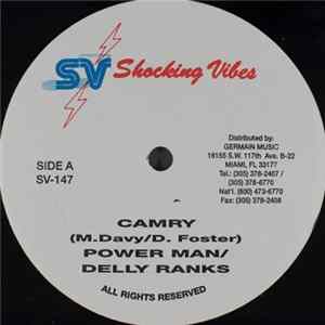 Power Man / Delly Ranks / Steffie D - Camry / Hail Up flac