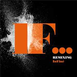 Various - Remixing Infiné flac