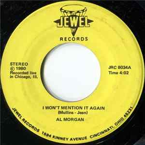 Al Morgan - I Won't Mention It Again flac