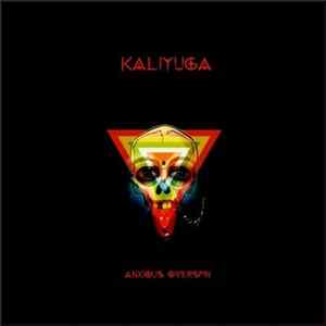 Kali Yuga - Anxious Overspin flac