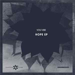 Vou Vibe - Hope EP flac