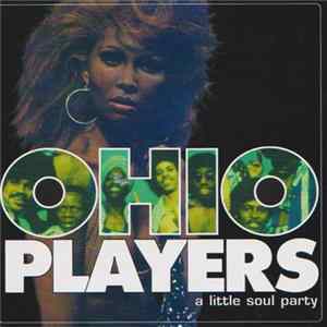 Ohio Players - A Little Soul Party flac