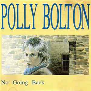 Polly Bolton - No Going Back flac