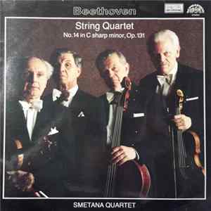 Ludwig van Beethoven, Smetana Quartet - String Quartet N°14 In C Sharp Minor, Op.131 flac