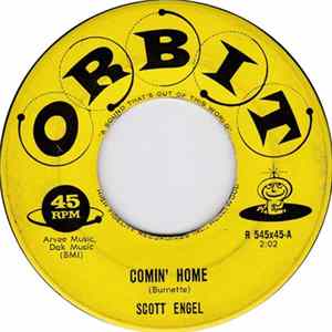 Scott Engel - I don´t want to know / Comin´home flac