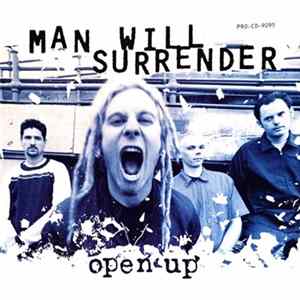 Man Will Surrender - Open Up flac