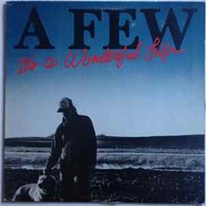 A Few - It's A Wonderful Life flac