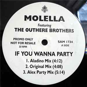 Molella Featuring The Outhere Brothers - If You Wanna Party flac