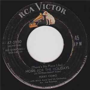 Perry Como With Mitch Ayres And His Orchestra - (There's No Place Like) Home For The Holidays / Silk Stockings flac