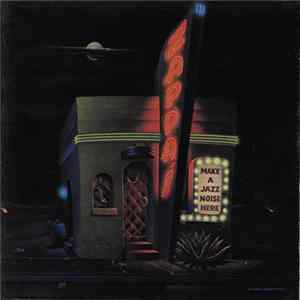 Frank Zappa - Make A Jazz Noise Here flac